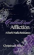 Collateral Affliction