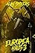 Europea Halls 3 (Europea Halls: A Slasher Trilogy)
