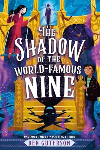 The Shadow of the World-Famous Nine (The World-Famous Nine, #2)