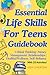 ESSENTIAL LIFE SKILLS FOR T...