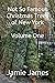 Not So Famous Christmas Trees of New York Volume One