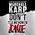 Don't Tell Me How to Die by Marshall Karp