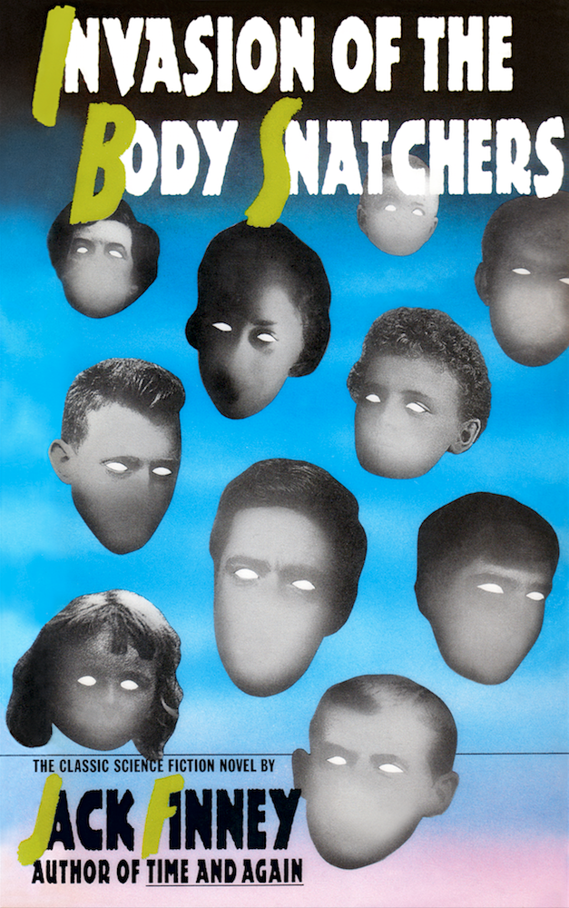 Invasion of the Body Snatchers