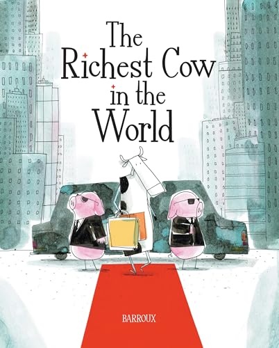 The Richest Cow in the World (Hardcover)