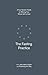 The Fasting Practice: A Fou...