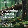 Uncovering Dinosa...