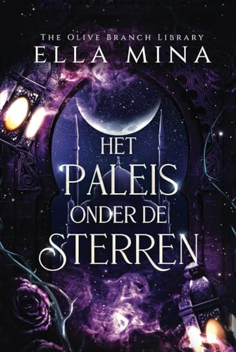 Het Paleis onder de Sterren (Dutch Edition)