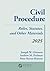 Civil Procedure: Rules Statutes And Other Materials 2025 Supplement