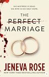 The Perfect Marriage