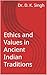 Ethics and Values in Ancien...