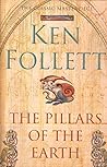 The Pillars of the Earth by Ken Follett