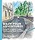 Draw Your Adventures by Samantha Dion Baker Draw Your Adventures by Samantha Dion Baker