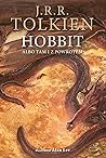 Hobbit, albo tam ...