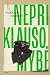 Nepriklausomybė