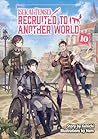 Isekai Tensei: Recruited to Another World Volume 10