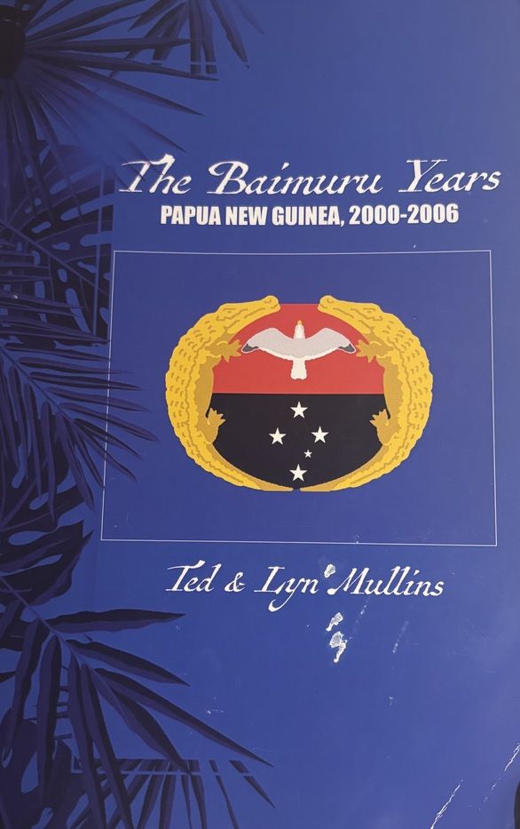 The Baimuru Years: Papua New Guinea, 2000-2006