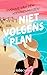Niet volgens plan (Het pact #1)