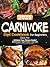 Carnivore Diet Cookbook for...