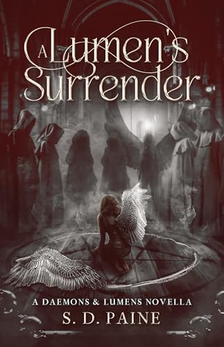 A Lumen's Surrender: A Daemons & Lumens Novella (Kindle Edition)