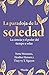 La paradoja de la soledad: ...