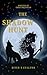 The Shadow Hunt
