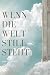 Wenn die Welt stillsteht: H...