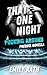 That One Night: Special Edition (Jacksonville Rays)