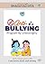 The Anti-Bullying Toolkit for Kids by UnboxingEQ with Gita