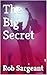 The Big Secret