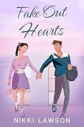 Fake Out Hearts (Love and Hockey, #3)