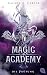 Magic Academy - Die Prüfung