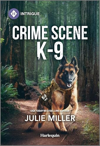 Crime Scene K-9 (Protectors at K-9 Ranch #5)