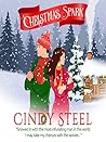 A Christmas Spark by Cindy Steel