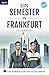 Ein Semester in Frankfurt -...