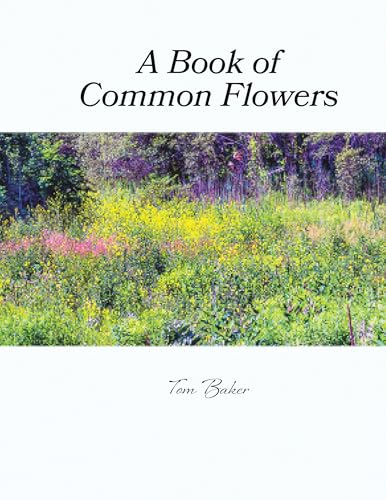 A Book of Common Flowers (Kindle Edition)