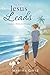 When Jesus Leads: A Sequel to When Jesus Calls (When Jesus Calls series)