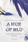 A Hue of Blu: Sol...