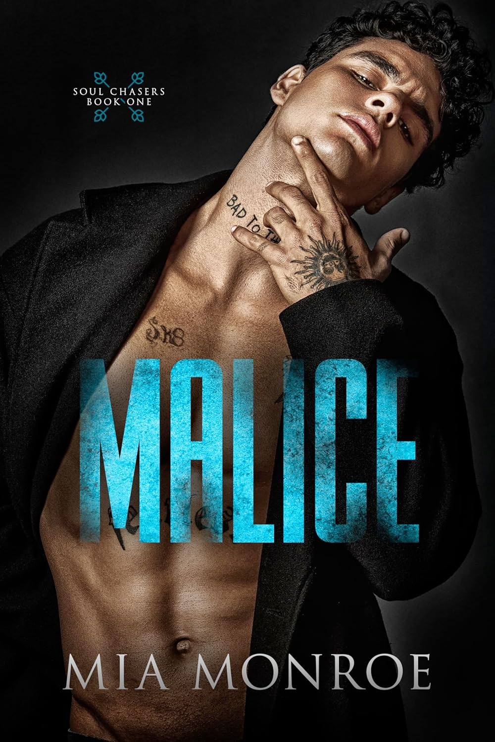 Malice (Soul Chasers, #1)