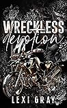 Wreckless Devotion