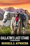 Gallatin's Last S...