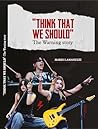 "Think That We Sh...