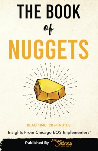 The Book of Nuggets: Insights From Chicago EOS Implementers (Paperback)