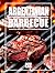ARGENTINIAN BBQ: Authentic Cuts, Flavors, and Techniques for the Ultimate Grilling Experience (The BBQ Series)