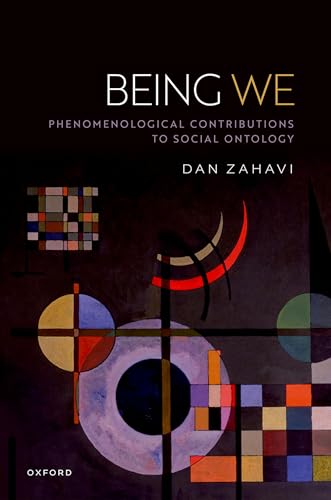 Being We: Phenomenological Contributions to Social Ontology (Kindle Edition)
