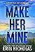 Make Her Mine