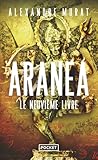 Aranea - Le Neuvi...