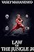Law of the Jungle (Book 14): A Wuxia Progression Fantasy Adventure Series