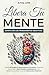 Libera tu Mente - Rompe con...
