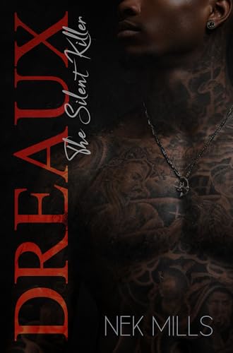 Dreaux: The Silent Killer (Boudreaux Mafia Series Book 2)