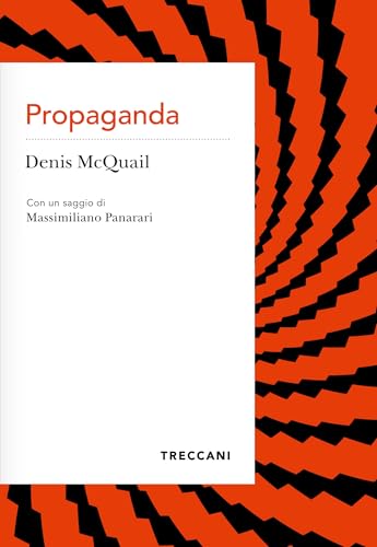 Propaganda (Italian Edition)